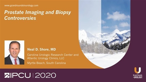 Prostate Imaging and Biopsy Controversies - Video - Dr. Neil D. Shore - 1920x1080 3863K